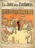 La joie des enfants - n° 28 - 8 juin 1905 - Le prince Coquelicot par Trilby et Léonce Burret - Histoire de quatre vieux chapeaux hauts de forme par ...