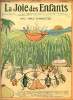 La joie des enfants - n° 32 - 6 juillet 1905 - Une noce d'insectes par Giorno - Les deux cirques par Gérard de Beauregard et H de Gorsse - Histoire de ...