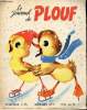 Le journal de Plouf - mensuel n° 3 - janvier 1957 - Plouf s'envole !. Aline Lecomte - Pierre Jodon