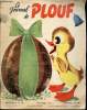 Le journal de Plouf - mensuel n° 6 - avril 1957 - Plouf et sa couvée. Aline Lecomte - Pierre Jodon