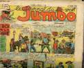 Jumbo - n° 12 - 23 mars 1940 - Le roi de la prairie - L'empereur de la brousse - Le service secret aérien - Sous le signe de la peur - De l'esclavage ...
