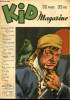 Kid Magazine - n° 4 - 1948 - Kid et le serpent de mer - Kid sélection - La dernière chevauchée - Le trésor de l'île fantôme - L'amulette fatale - ...