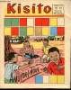 Kisito - n° 13 - du 1er au 15 juillet 1958 - Amusons-nous - La vachet et le Margouillat - Histoire de 3 petits éléphants - Les lutins et le bossu - ...