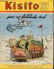 Kisito - n° 21 - du 1er au 15 novembre 1958 - Saül, premier roi des hébreux - Les aventures de Sylvain et Sylvette - L'orchidée bleue - Pierre et ses ...