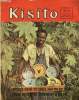 Kisito - n° 7 - du 1er au 15 avril 1959 - Histoire du peuple de Dieu - Kateri Tekakwitha - Le travail de chacun contribue au bonheur de tous - ...