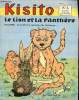 Kisito - n° 8 - du 15 au 30 avril 1959 - Le lion et la panthère - Histoire du peuple de Dieu - Kateri Tekakwitha - Par tes qualités, tu contribues au ...