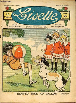 Lisette - n° 46 - 28 mai 1922 - La fille du Garde Barrière par Henry - La robe rose - Le talisman du docteur Mystère par Azais - Reniflo joue au ...