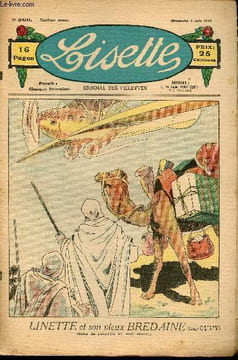 Lisette - n° 360 - 3 juin 1928 - Coupable silence par Bourdin - Nicole Cicérone par Gohanne - Un bon mouvement par Réal - Vaine gloire par Valgrand - ...