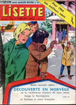 Lisette - Année 1964 - n°1 à 30 + 34 + 43 + 50 - du 5 janvier au 13 décembre 1964 - Découverte en Norvège par Miollis -Angelita, reine de Séville par ...
