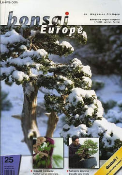 Bonsai Europe. Année 2006 (du n°25 au n°30). SACAL Michel & COLLECTIF
