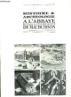 Histoire & Archéologie à l'Abbaye Royale & Cistercienne de Maubuisson. Saint-Ouen l'Aumône - Val d'Oise.. DECHAVANNE Sylvie et WABONT Monique.