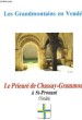Les Grandmontains en Vendée. Le Prieuré de Chassay-Grammont, à St-Prouant (Vendée). BRESSON Gilles