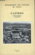 Castries. Monographies des Châteaux de France.. DUC DE CASTRIES
