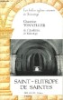 Saint-Eutrope des Saintes. Les belles églises romanes de Saintonge.. TONNELIER Chanoine