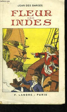 Fleur des Indes.. DES BARGES Jean