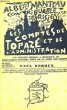 Les Comptes de Topaze et de l'Administration. MANTEAU Albert