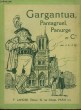 Gargantua, Pantagruel, Panurge et Cie.. RABELAIS, adapté par J.L.J.Q.