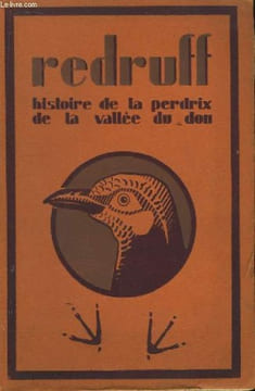 Redruff, Histoire de la Perdrix de la Vallée du Don. Suivi de Bingo, Histoire de mon chien.. THOMPSON SETON E.