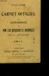 Angoulème. Carnet Officiel des Adresses de MM. les Officiers et Assimilés de la Garnison. 1911. COLLECTIF