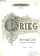 Solvejgs Lied - Solvejgs Song - Chanson de Solvejg. Partition Piano et Chant (Sopran - Tenor).. GRIEG Edvard