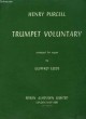 Trumpet Voluntary, arranged for Organ by G. Leeds.. PURCLL Henry, arranged by Geoffroy LEEDS