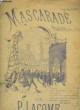 Mascarade. Airs de ballet en Suite d'Orchestre, pour Piano.. LACOME A.