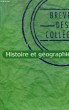 Histoire et Géographie. Brevet des Collèges.. ANGOT Marie-Claude et ELI Camille