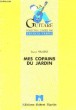 Mes copains du jardin. Partitions pour guitare seule.. FEUGERE Bruno