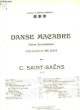 Danse Macabre, Poème Symphonique, d'après une poésie de Henri Cazalis.. Opus 40. SAINT-SAËNS Camille, poème transcrit par CRAMER H.