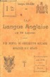 La Langue Anglaise en 30 Leçons, suivie d'un Manuel de Conversation courante appliquée aux règles.. GUILAINE Georges