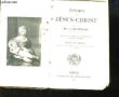 Imitation de Jésus-Christ, traduit par le R.P. de Gonnelieu. Avec une pratique et une prière à la fin de chaque chapitre.. COLLECTIF