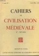 Cahiers de Civilisation Médiévale N°1 - 1ère année. Xe - XIIe Siècles.. COLLECTIF