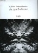 "Cahiers Internationaux de Symbolisme n°9 - 10 : Un essai d'analyse formelle : ""Dans le labyrinthe"" d'Alain Robbe-Grillet. Le sens des formes du ...