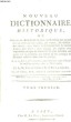 Nouveau Dictionnaire Historique, TOME 1er : Aa - Azzolini.. CHAUDON L.M. et DELANDINE F.A.