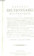 Nouveau Dictionnaire Historique, TOME 5 : Faba - Gugliemini.. CHAUDON L.M. et DELANDINE F.A.