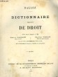 Dictionnaire Pratique de Droit. En 3 volumes.. GRIOLET Gaston et VERGE Charles / DALLOZ