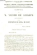 Rapport de M. Victor de Lesseps, agent supérieur de la Compagnie du Canal de Suez. Supplément au n° du 15 septembre 1882 de la Nouvelle Revue.. DE ...