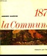 1871, La Commune. GUERIN André