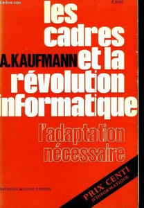 Les cadres et la révolution informatique. L'adaptation nécessaire