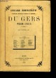 Annuaire Administratif, Statistique, Historique, Touristique et Commercial du Gers pour 1933. COLLECTIF