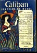 Caliban. Panorama du Monde N°41 : Bacheliers, que ferez-vous demain ? par Legaillard - La calvitie preuve de virilité, par Heuvelmans - Drame dans les ...