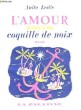 L'Amour dans une coquille de noix (Love in a Nutshell). LESLIE Anita