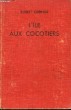 L'Ile aux Cocotiers. Les Aventures de deux enfants dans les mers du sud.. GIBBINGS Robert