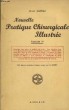 Nouvelle Pratique Chirurgicale Illustrée. Fascicule IV : Extirpation d'une tumeur du médiastin, par Iselin - Cure opératoire d'une hernie ...