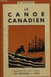 Le Canoe Canadien.. MATHERON Robert, avec ALBER Franz Von.