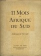 11 mois en Afrique du Sud. Journal de Voyage. Missions des Soeurs de la Sainte-Famille de Bordeaux.. COLLECTIF