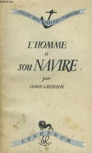 L'Homme et son Navire.