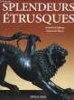 Splendeurs Etrusques.. GIULIANO Antonio et BUZZI Giancarlo