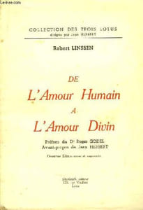 De l'Amour Humain à l'Amour Divin.