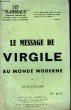 Le Message de Virgile au Monde Moderne.. COULON Louis